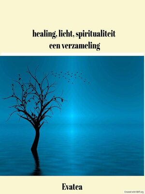 cover image of Healing, licht, spiritualiteit; een verzameling